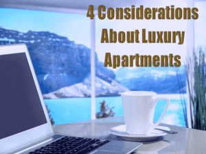 Read more about the article Top Considerations About Luxury Apartments